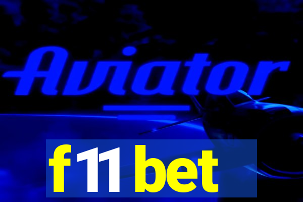 f11 bet